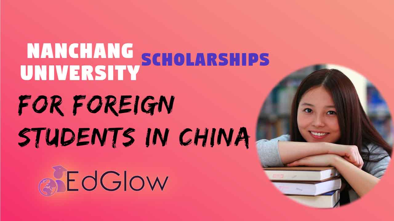 Nanchang University Jiangxi Provincial Government funding for Foreign Students in China