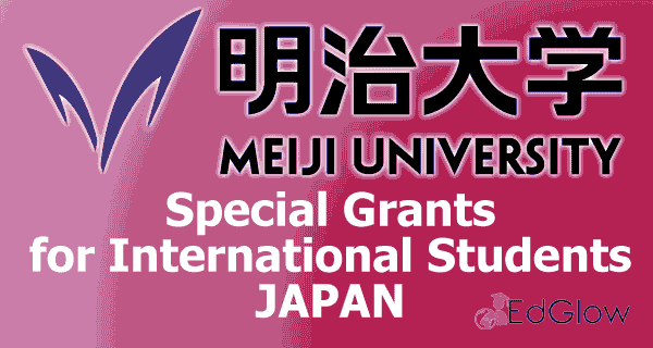 International Special Scholarships Meiji University in Japan