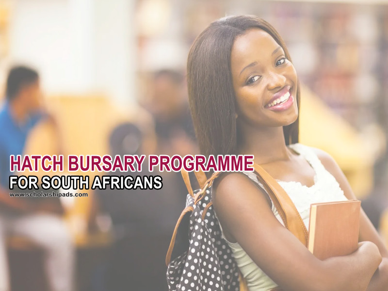 HATCH BURSARY FOR SOUTH AFRICAN