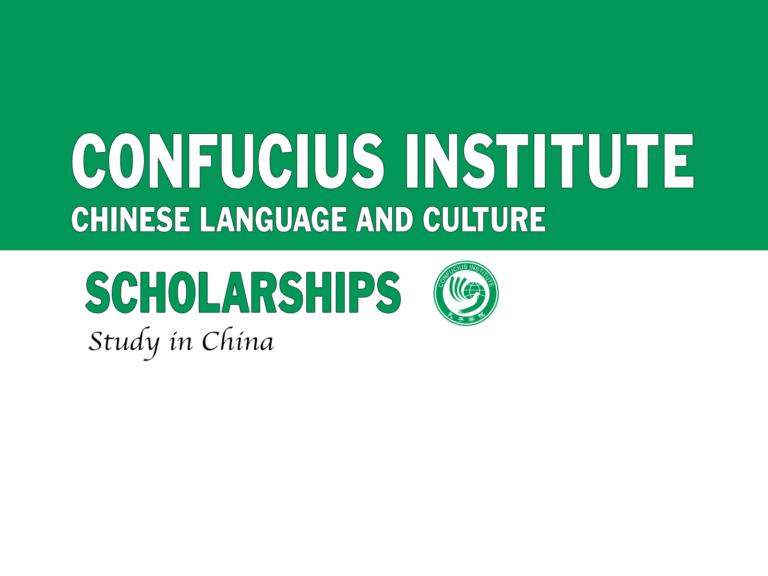 CONFUCIUS INSTITUTE SCHOLARSHIPS