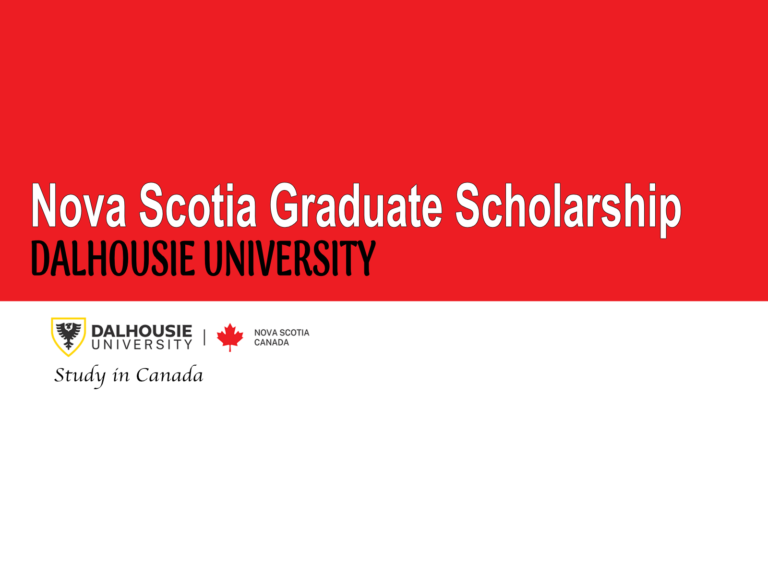 NOVA SCOTIA GRADUATE SCHOLARSHIP