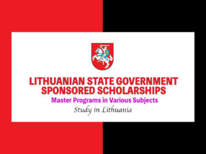 Lithuanian State SPonsored Scholarships 2024