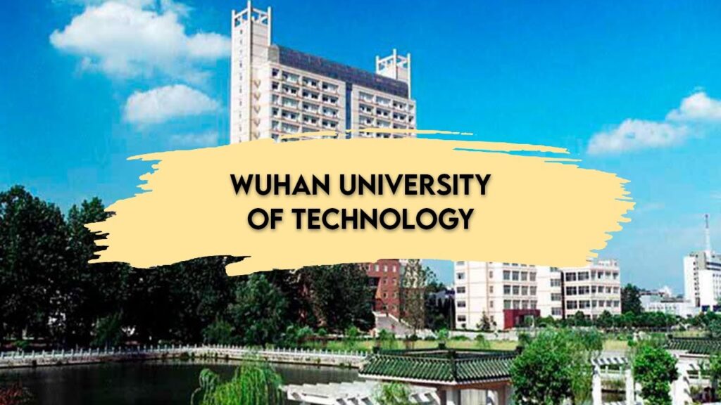 Wuhan University of Technology