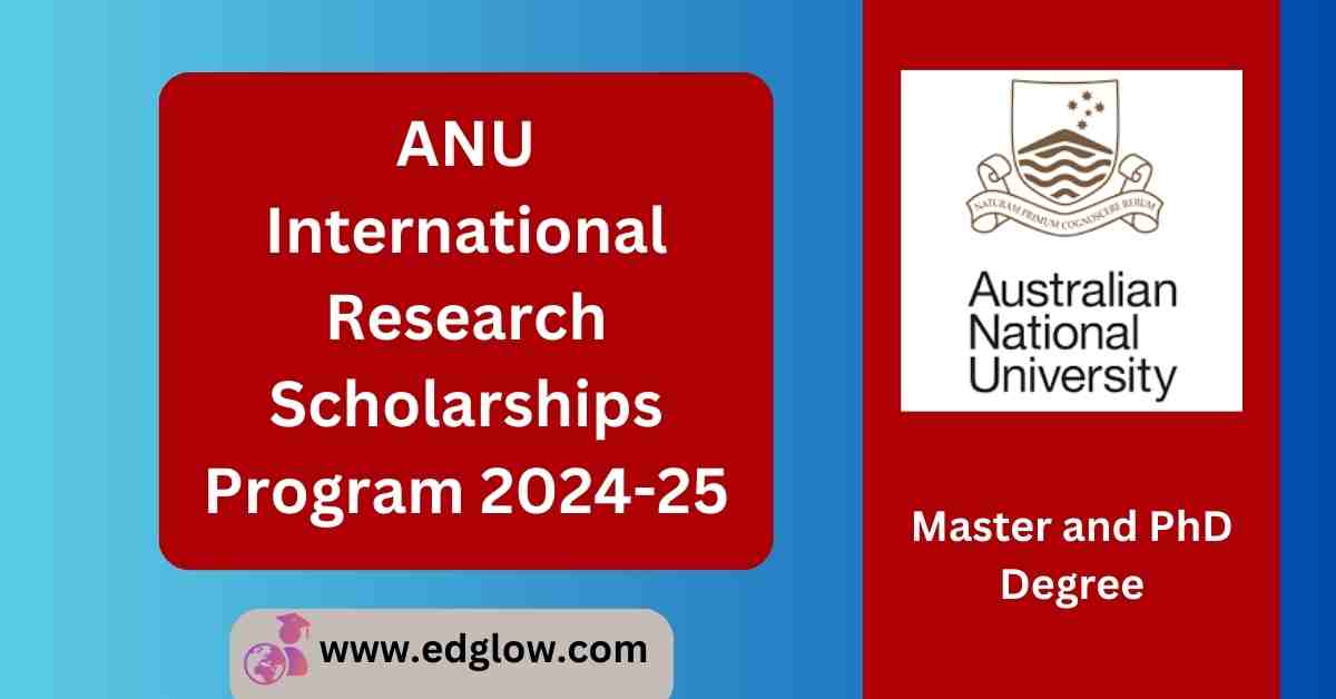 ANU International Research Scholarships