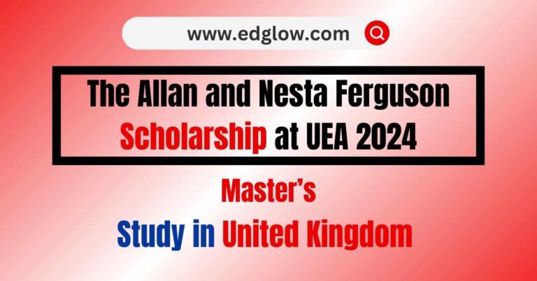 Allan and Nesta Ferguson Scholarship