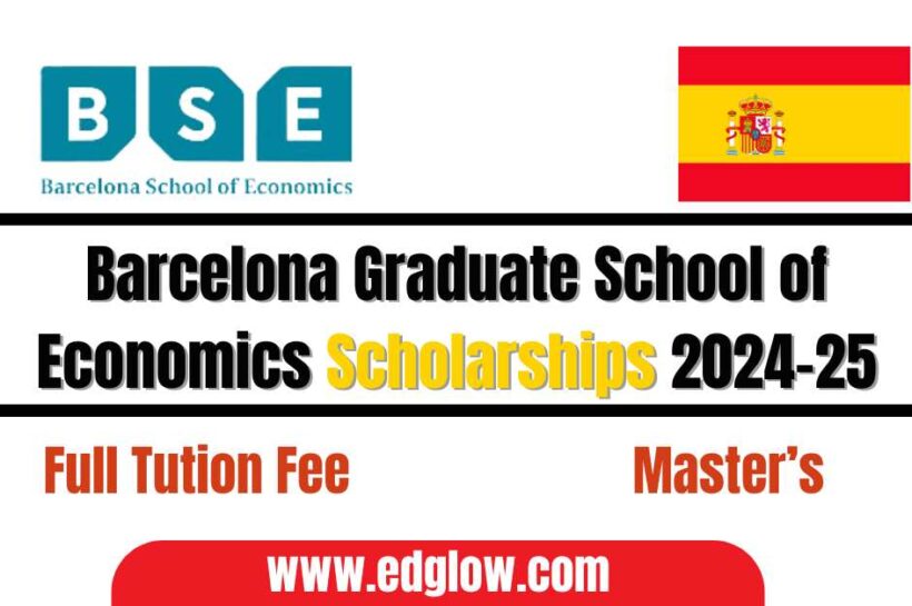 Barcelona Graduate School of Economics Scholarships
