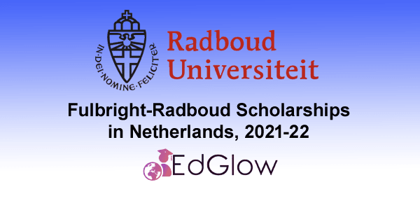 Fulbright-Radboud Scholarships