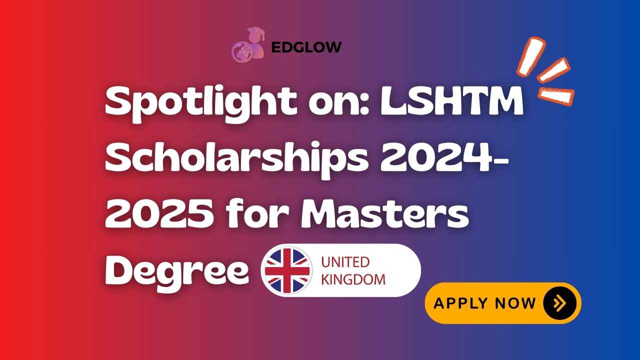 LSHTM Scholarships