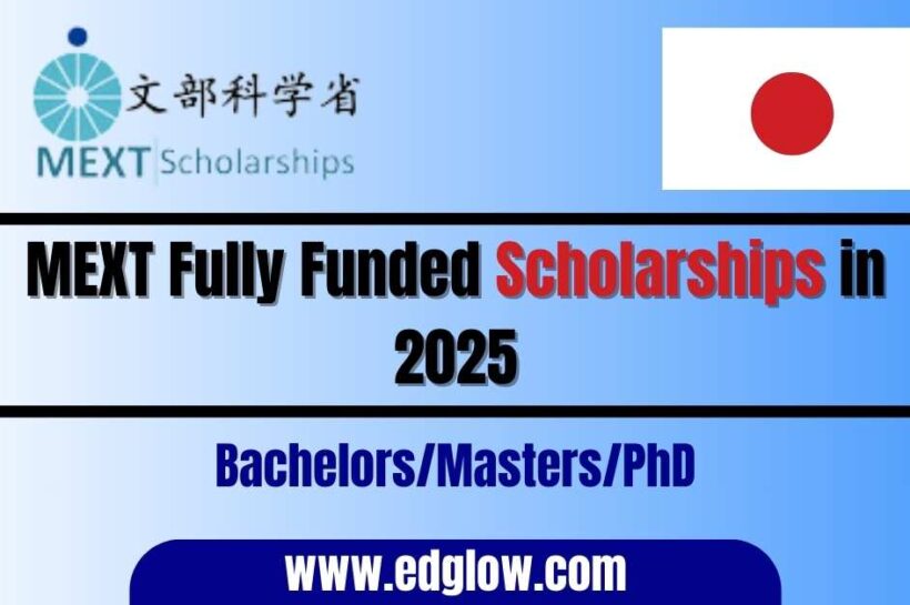 MEXT Fully Funded Scholarships