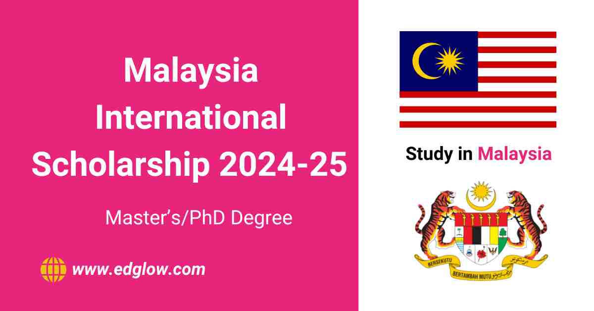 Malaysia International Scholarships (MIS) 2025 Education Glow