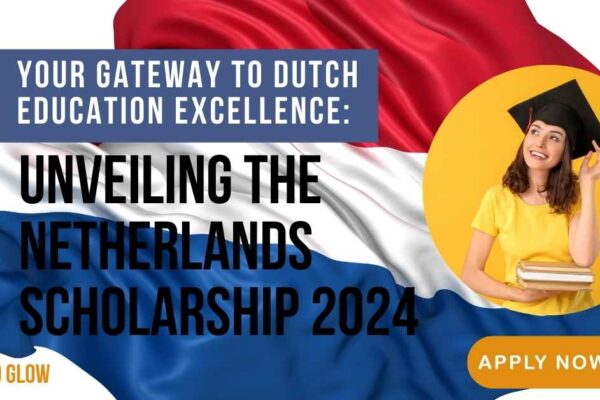 Netherlands Scholarship