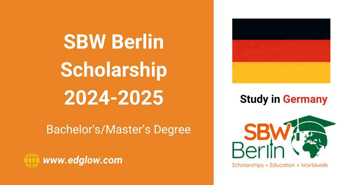 SBW Berlin Scholarship 20242025 EdGlow