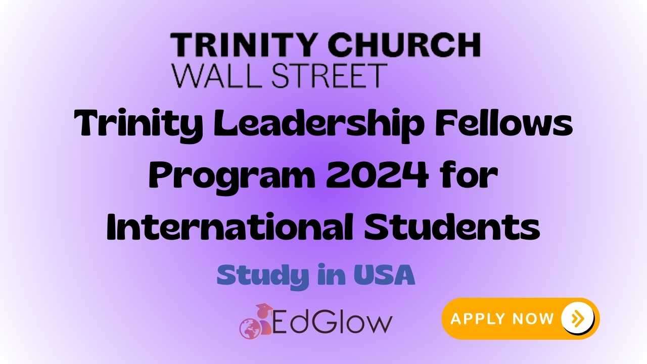 Trinity Leadership Fellows Program