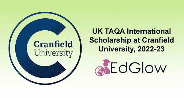 UK TAQA International Scholarship