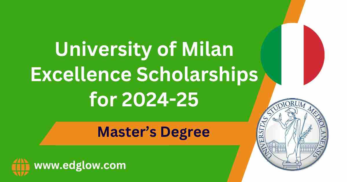 University of Milan Excellence Scholarships